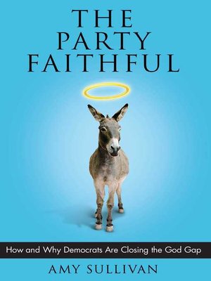 cover image of The Party Faithful